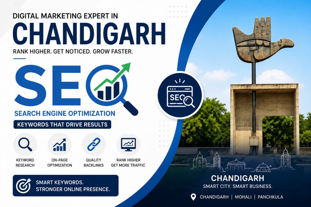 igital Marketing Expert in Chandigarh providing Search Engine Optimization (SEO) services for higher Google rankings, organic traffic growth, and online visibility.